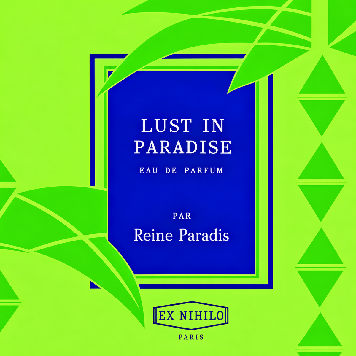 Ex Nihilo - Lust in Paradise par Reine Paradis